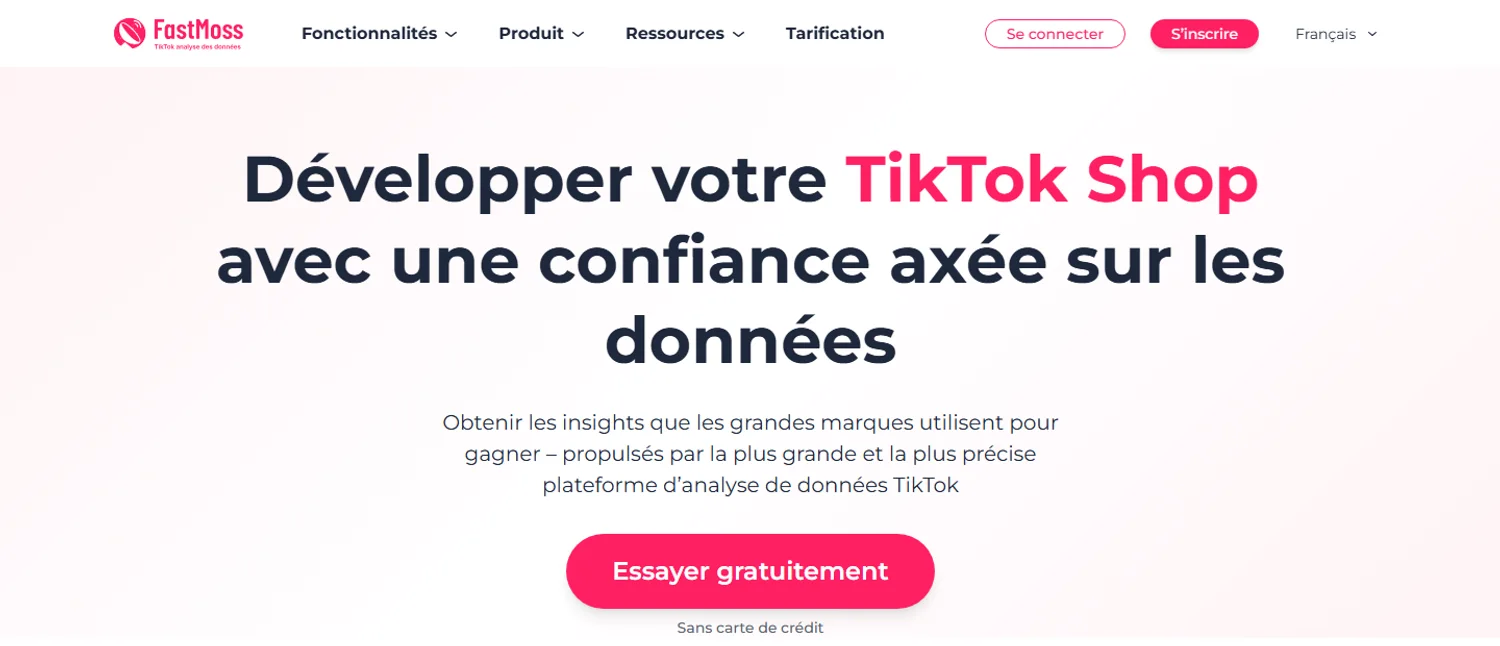 Capture publique du site FastMoss présentant son positionnement autour des données TikTok Shop.